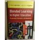 Blended Learning in Higher Education Framework....