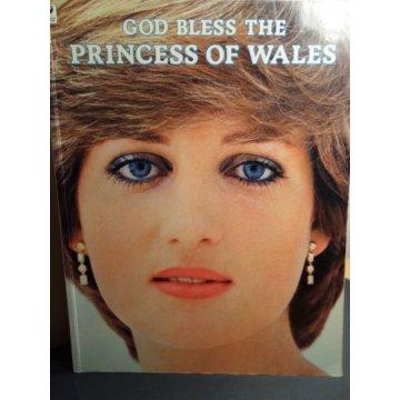 God Bless the Princess of Wales 