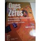 Ones and Zeros: Understanding Boolean Algebra, 1ST. Ed.