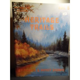 Sue Scheewe presents Heritage Trails, Volume 5 