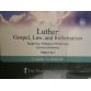 The Great Courses - Luther: Gospel, Law and Reformation