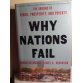 Why Nations Fail: The Origins of Power, Prosperity